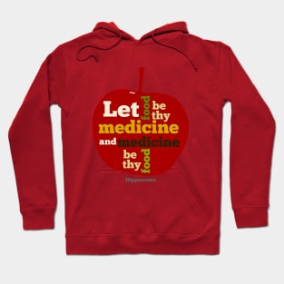 APPLE | Let Food be thy Medicine Hoodie